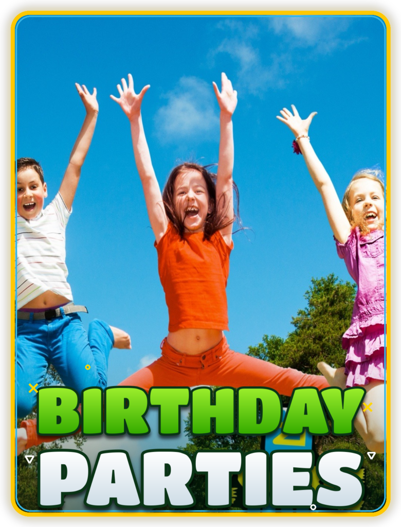 Birthday Parties